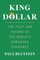 King Dollar