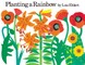 Planting a Rainbow