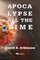 Apocalypse All The Time