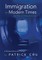 Immigration in Modern Times - the What, the Where and the How
