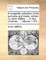 A Complete Collection of the Sermons and Tracts, Written by John Jeffery, ... in Two Volumes. ... Volume 1 of 2