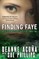 Finding Faye