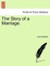 The Story of a Marriage.