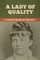 A Lady of Quality