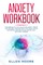 Anxiety Workbook