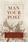 Man Your Post