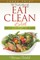 The Truth About the Eat Clean Diet (Large Print)