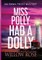 Miss Polly had a Dolly