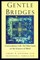 Gentle Bridges