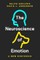 The Neuroscience of Emotion