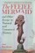 Feejee Mermaid and Other Essays in Natural and Unnatural History