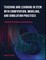 Teaching and Learning in Stem with Computation, Modeling, and Simulation Practices