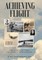 Achieving Flight
