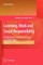 Learning, Work and Social Responsibility