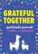 Grateful Together
