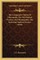 The Comparative Merits Of Alloeopathy, The Old Medical Practice, And Homeopathy, The Reformed Medical Practice (1846)