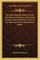 The Surprising Adventures, Great And Imminent Dangers, Miraculous Escapes, And Wonderful Travels Of The Renowned Baron Munchausen (1802)