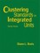 Clustering Standards in Integrated Units