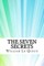 The Seven Secrets