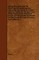 Sailing Directions For The West Coast Of North America - Embracing The Coasts Of Central America, California, Oregon, Fuca Strait, Puget Sound, Vancouver Island, And The Islands And Rocks Off The Coasts Of Central America And California