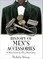 History of Men's Accessories