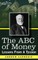The ABC of Money