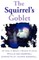 The Squirrel's Goblet