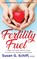 Fertility Fuel