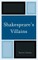 Shakespeare's Villains