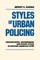 Styles of Urban Policing