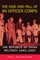The Rise and Fall of an Officer Corps