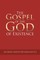 The Gospel of the God of Existence