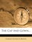 The Cap and Gown...