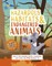 Hazardous Habitats & Endangered Animals