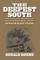 The Deepest South