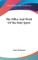 The Office And Work Of The Holy Spirit