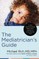 The Mediatrician's Guide