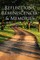 Reflections, Reminiscences, & Memories