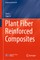 Plant Fiber Reinforced Composites