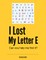 I Lost My Letter E