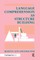 Language Comprehension As Structure Building