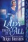 The Lady Takes It All