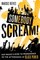 Somebody Scream!