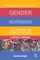 Gender Responsive Justice