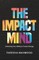 The Impact Mind