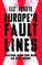 Europe's Fault Lines