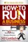How to Ruin a Business Without Really Trying