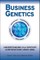 Business Genetics