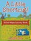 A Little Shortcut! A Kids Maze Activity Book