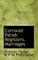 Cornwall Parish Registers. Marriages